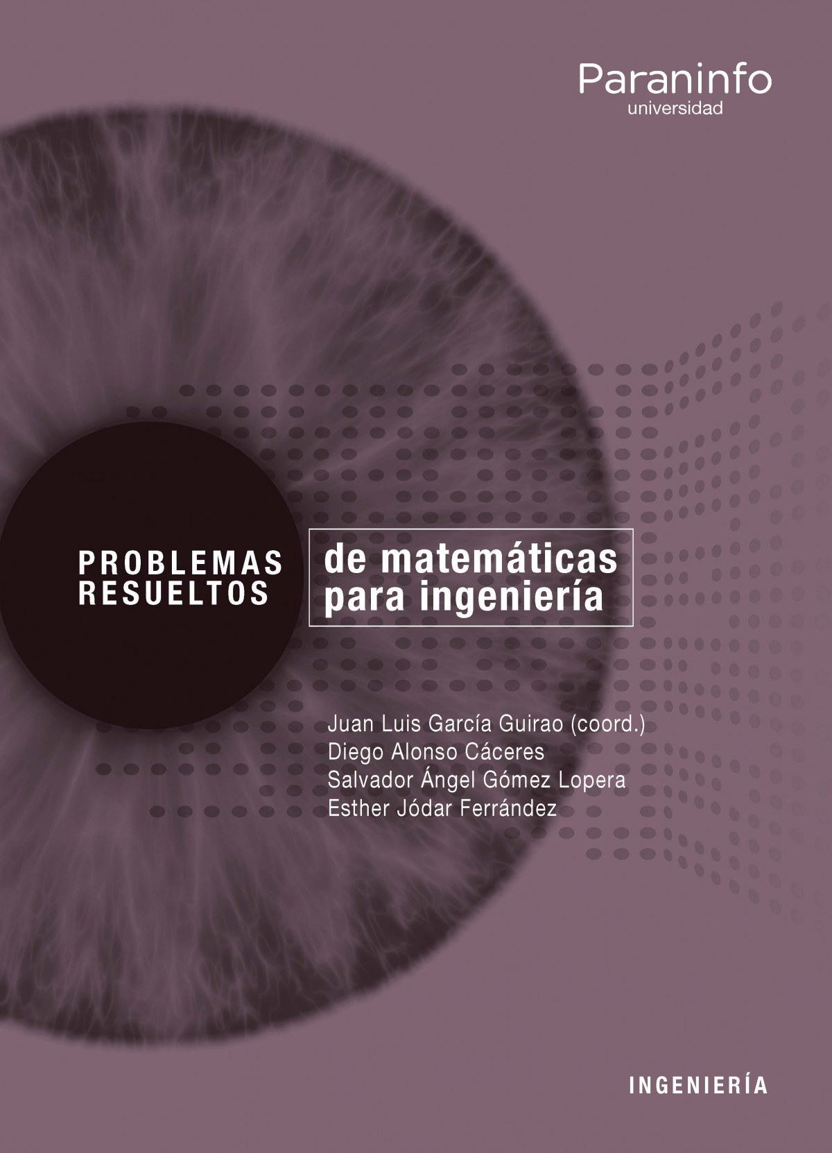PROBLEMAS RESUELTOS DE MATEMÁTICAS PARA INGENIERIA