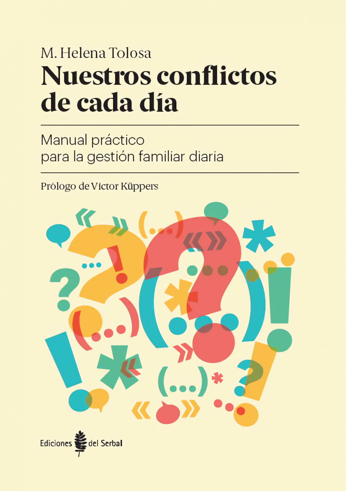 NUESTROS CONFLICTOS DE CADA DÍA