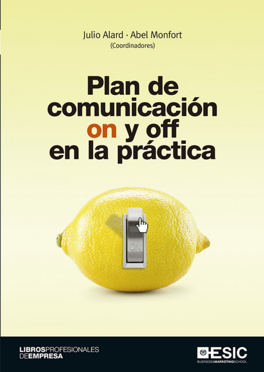 PLAN DE COMUNICACIÓN ON Y OFF EN LA PRACTICA