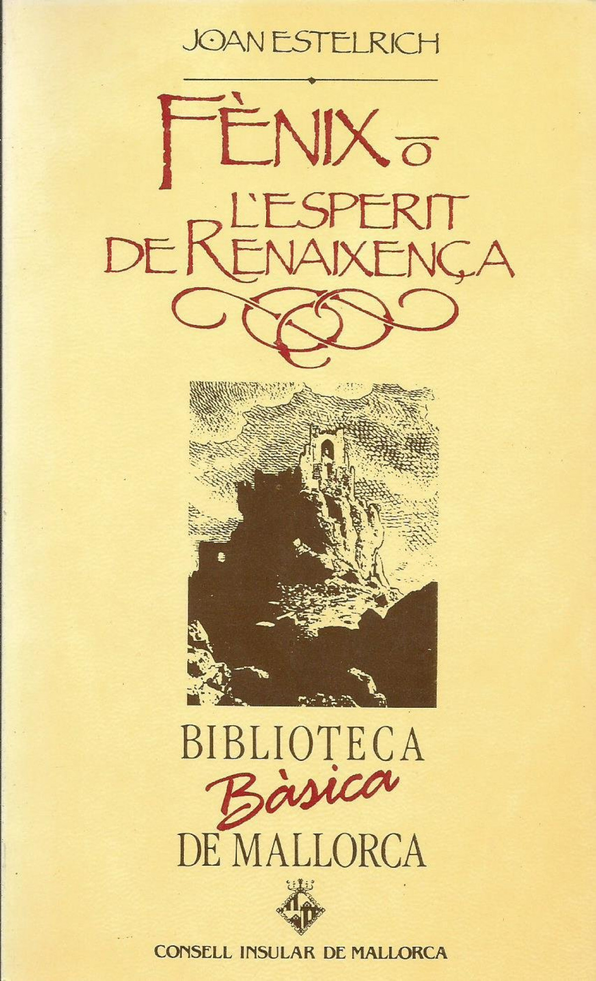 FENIX O L'ESPERIT DE RENAIXENçA (BBM)