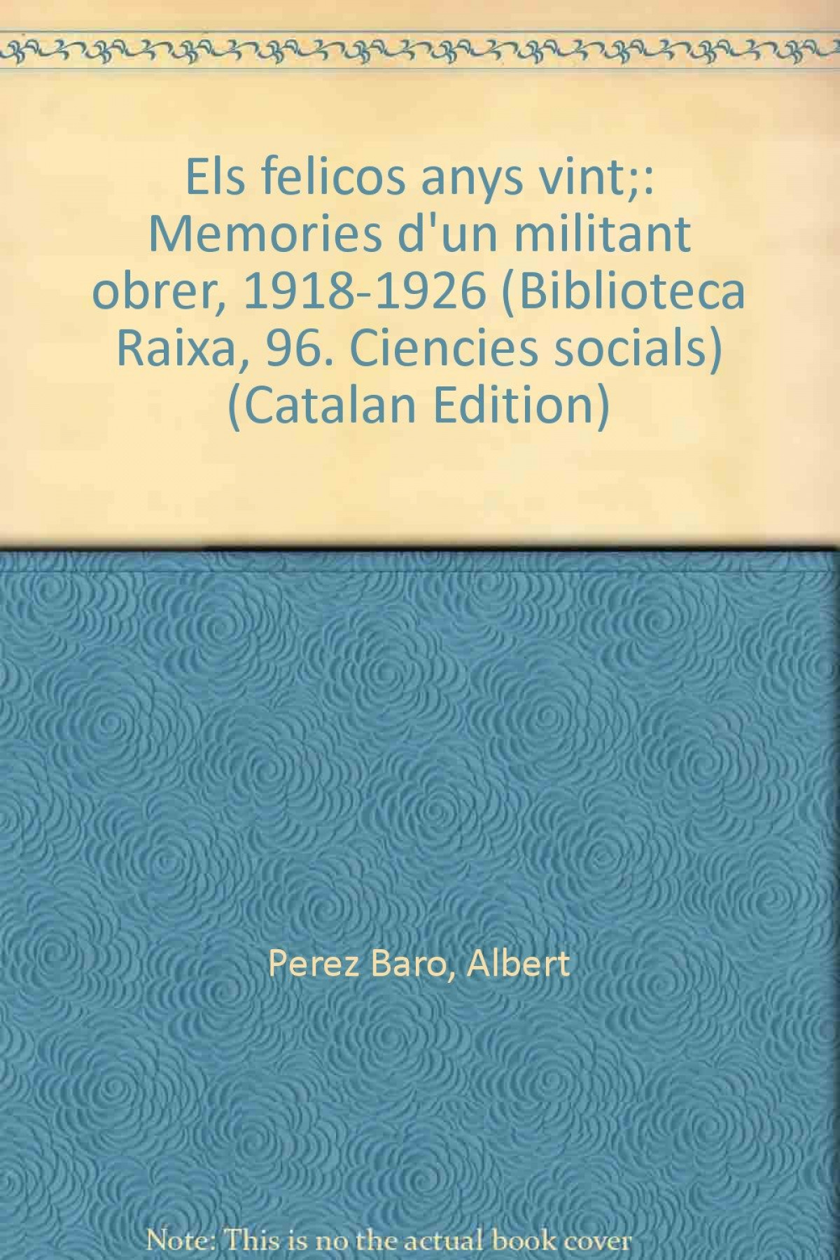 'ELS ''FELIçOS'' ANYS VINT'