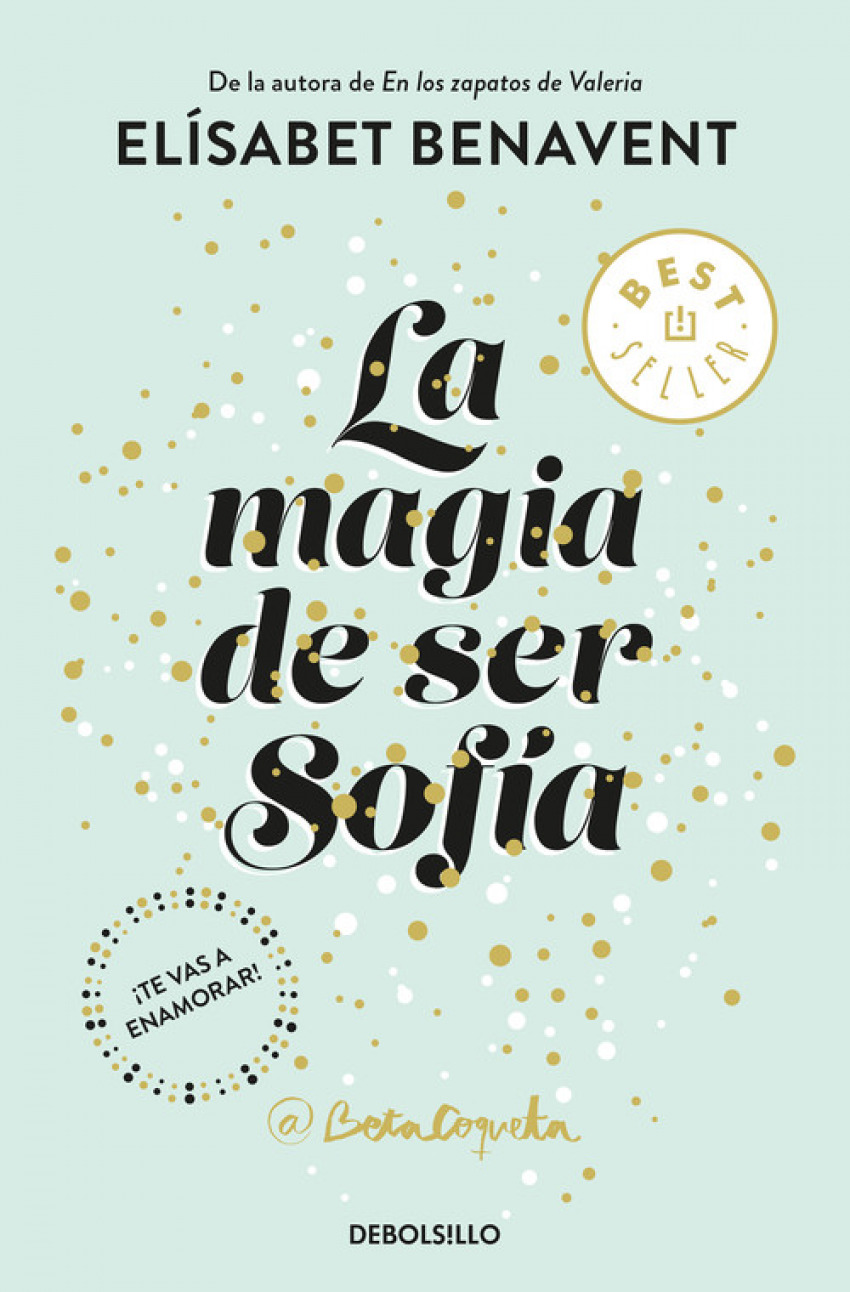 La magia de ser Sofía (Bilogía Sofía 1)
