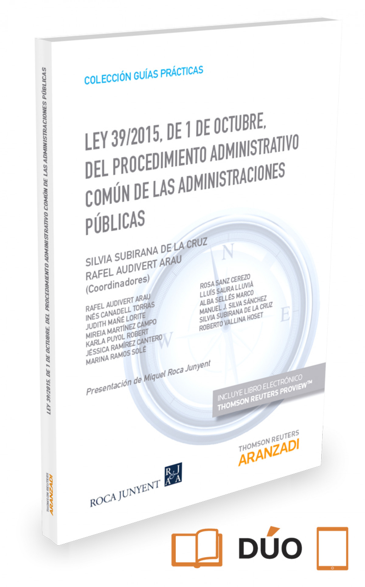 LEY 39/2015, DE 1 DE OCTUBRE, DEL PROCEDIMIENTO ADMINISTRATIVO COMUN DE LAS ADMINISTRACIONES PUBLICA