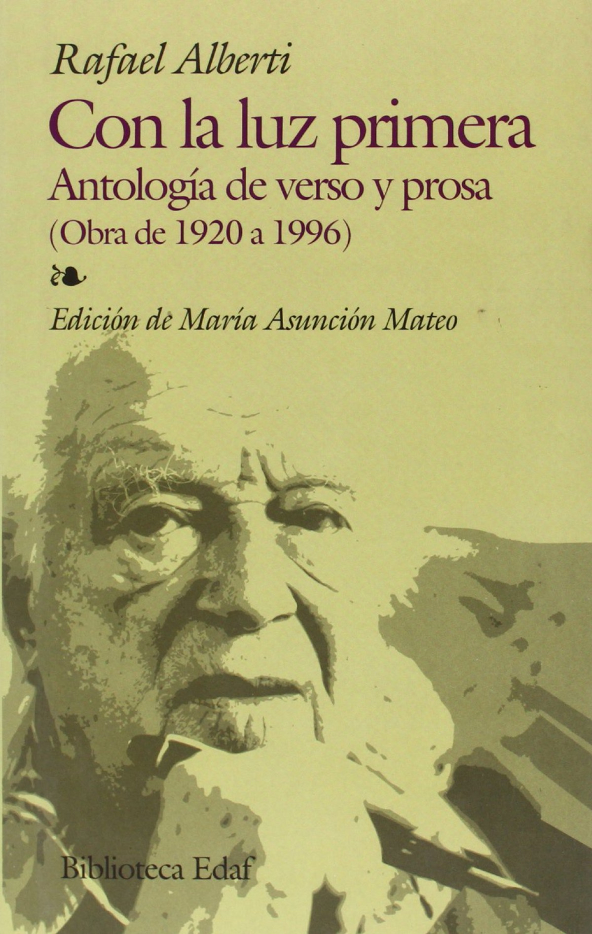 CON LA LUZ PRIMERA-ANTOLOGIA DE VERSO P.