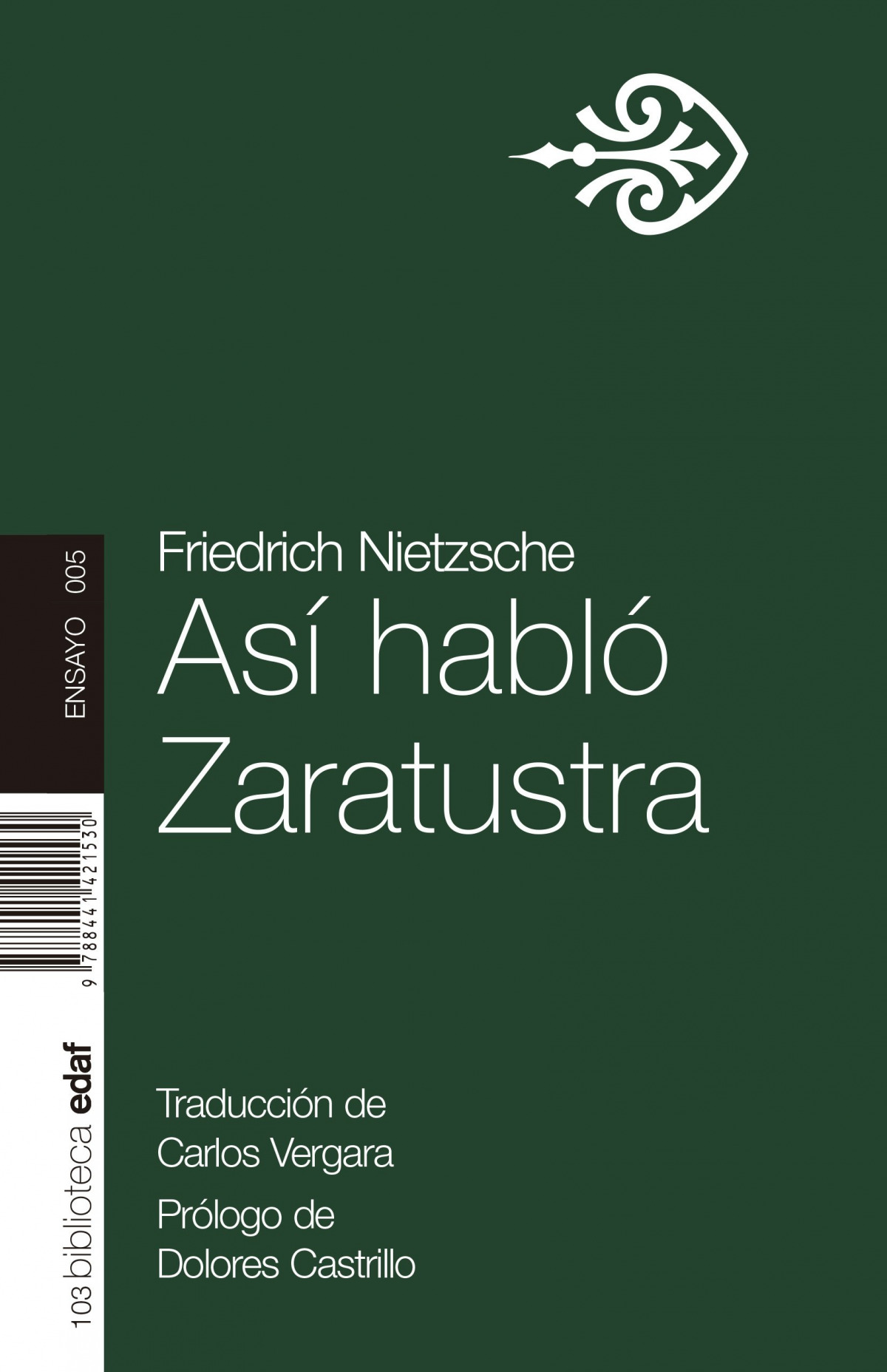 ASI HABLO ZARATUSTRA.