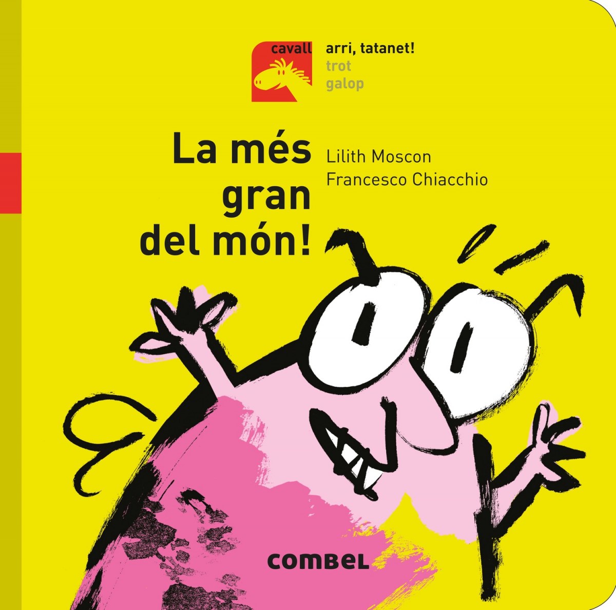 LA MÉS GRAN DEL MÓN!
