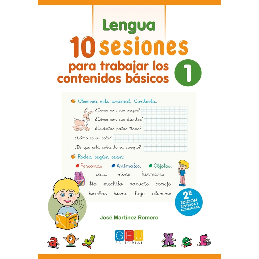 10 Sesiones para trabajar los contenido básicos : lengua y matemáticas 1