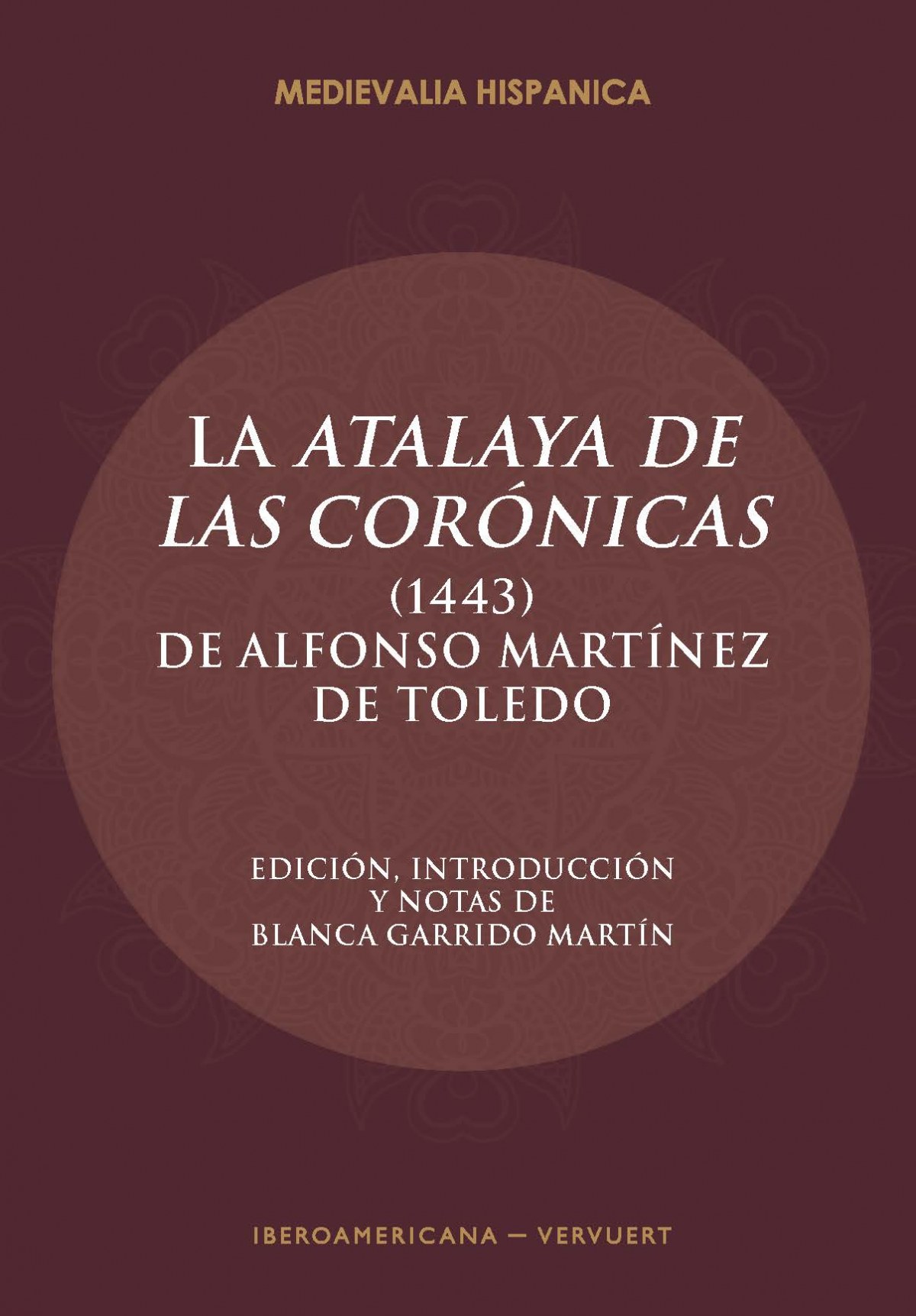 LA 'ATALAYA DE LAS CORONICAS'