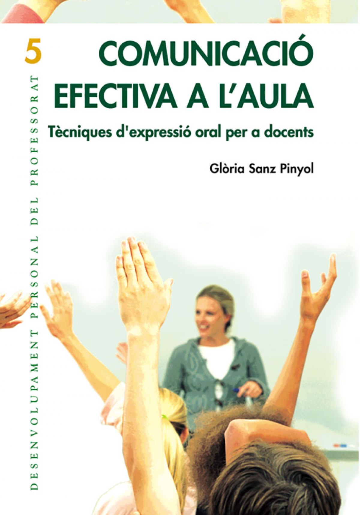COMUNICACIÓ EFECTIVA A L´AULA