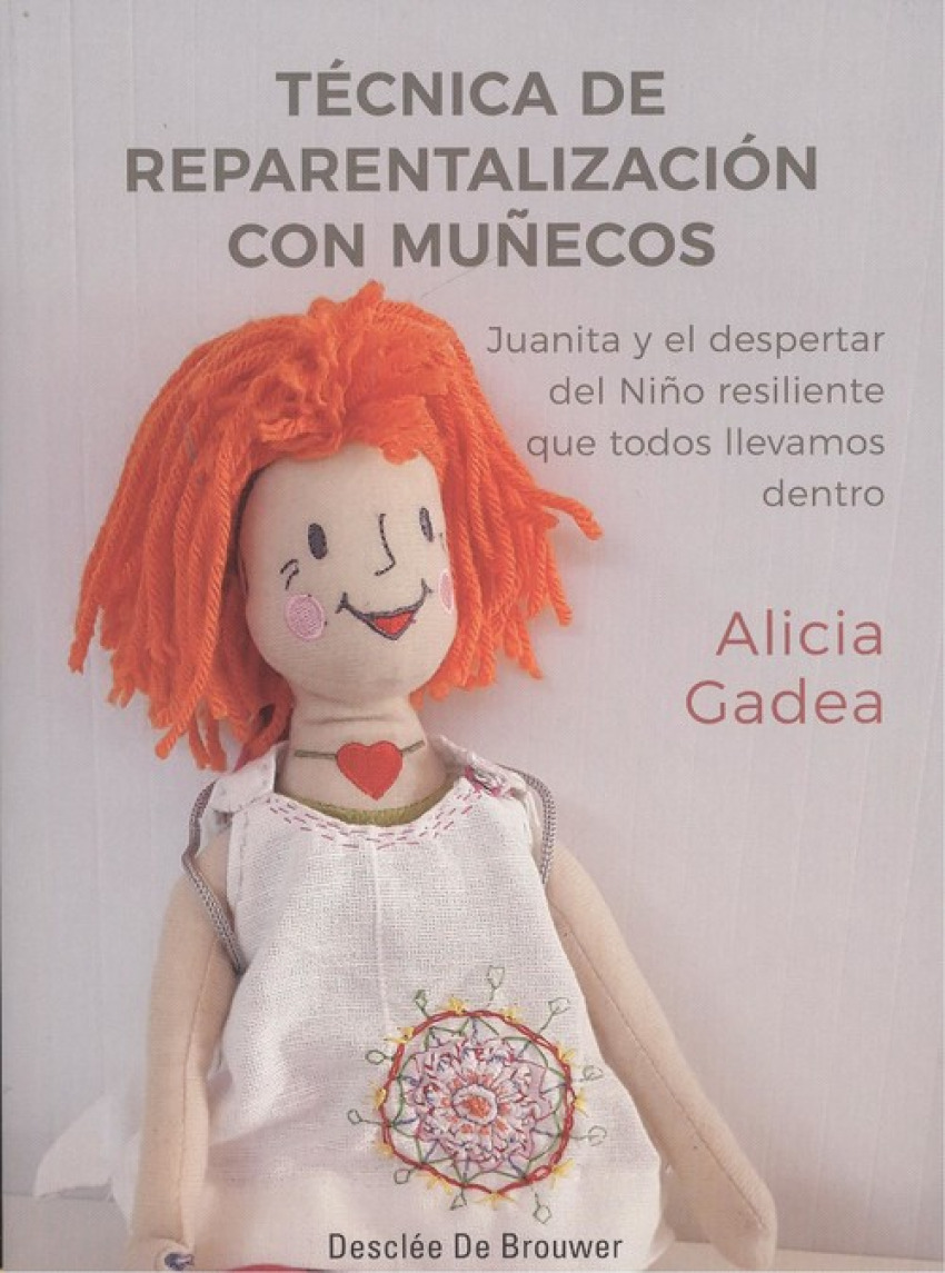 TÉCNICA DE REPARENTALIZACION CON MUÑECOS