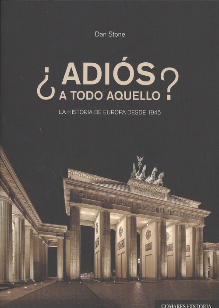 ¿ADIÓS A TODO AQUELLO?