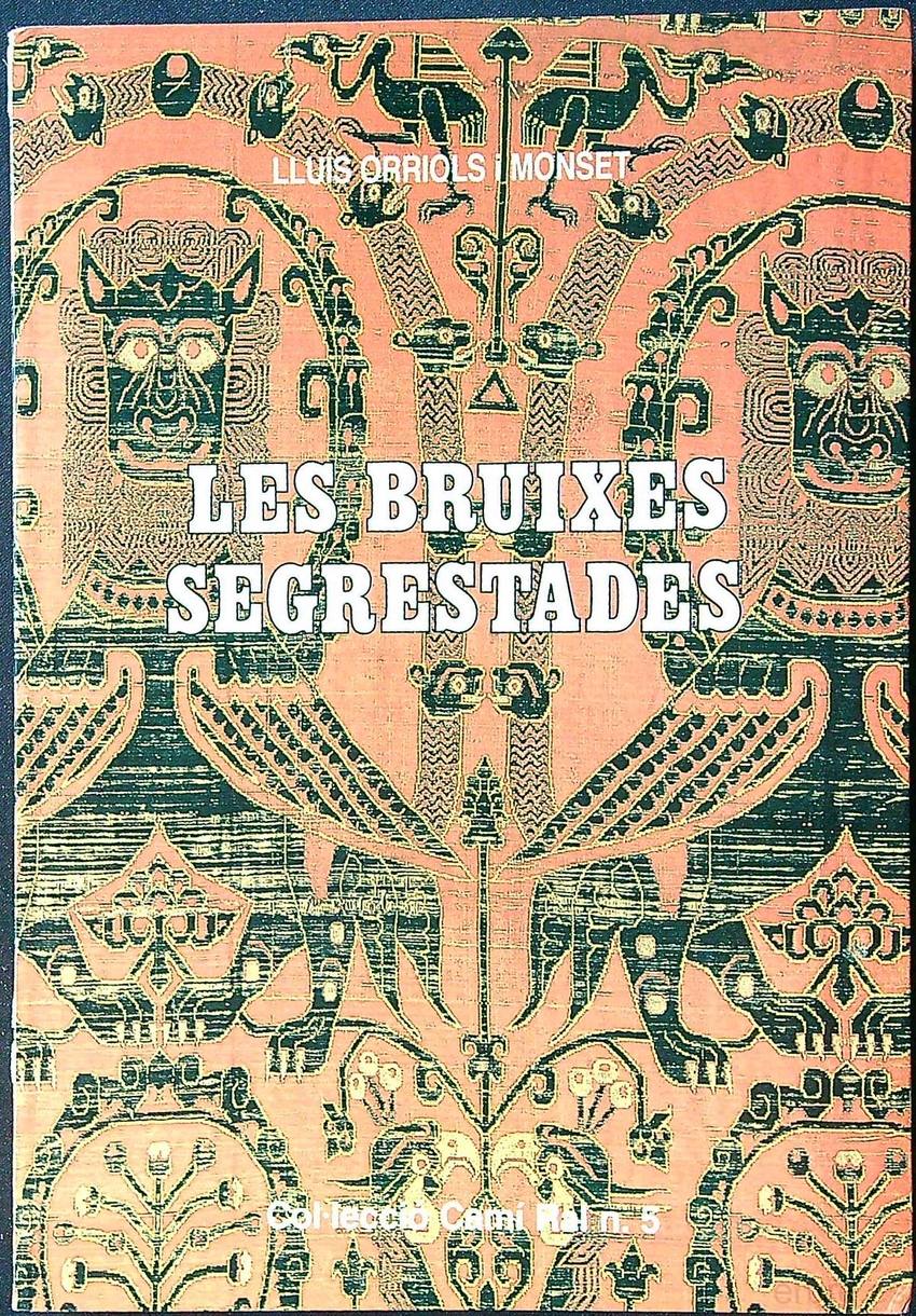LES BRUIXES SEGRESTADES