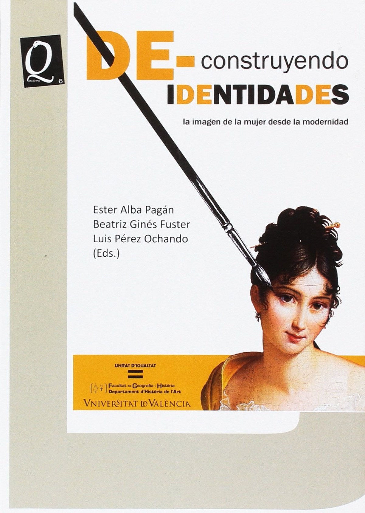 DE-CONSTRUYENDO IDENTIDADES