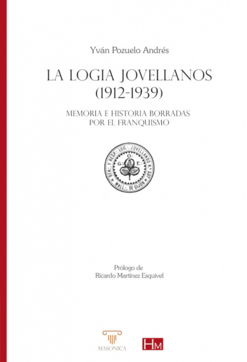 LA LOGIA JOVELLANOS 1912-1939