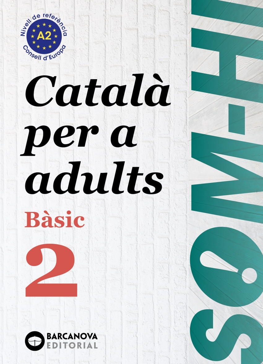 BASIC 2. CATALÀ PER ADULTS. SOM-HI! 2019