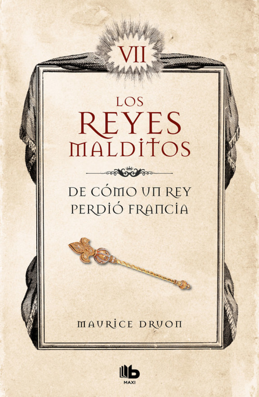 DE CÓMO UN REY PERDIÓ FRANCIA