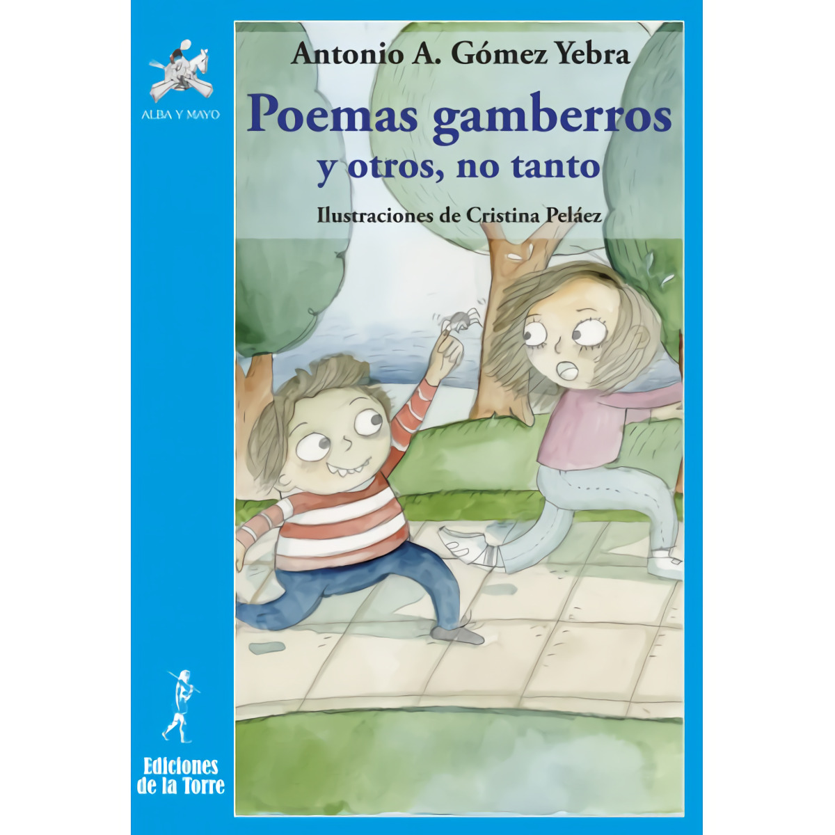 POEMAS GAMBERROS Y OTROS NO TANTO