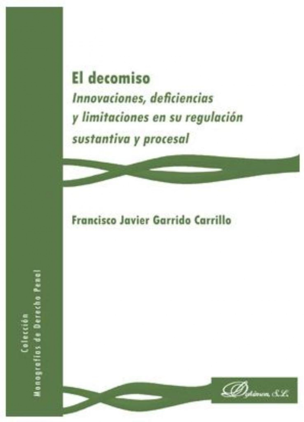 EL DECOMISO