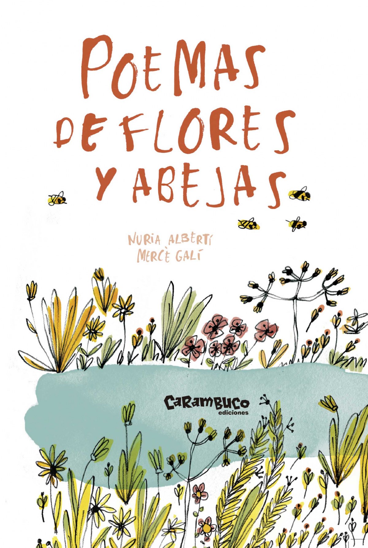 POEMAS DE FLORES Y ABEJAS