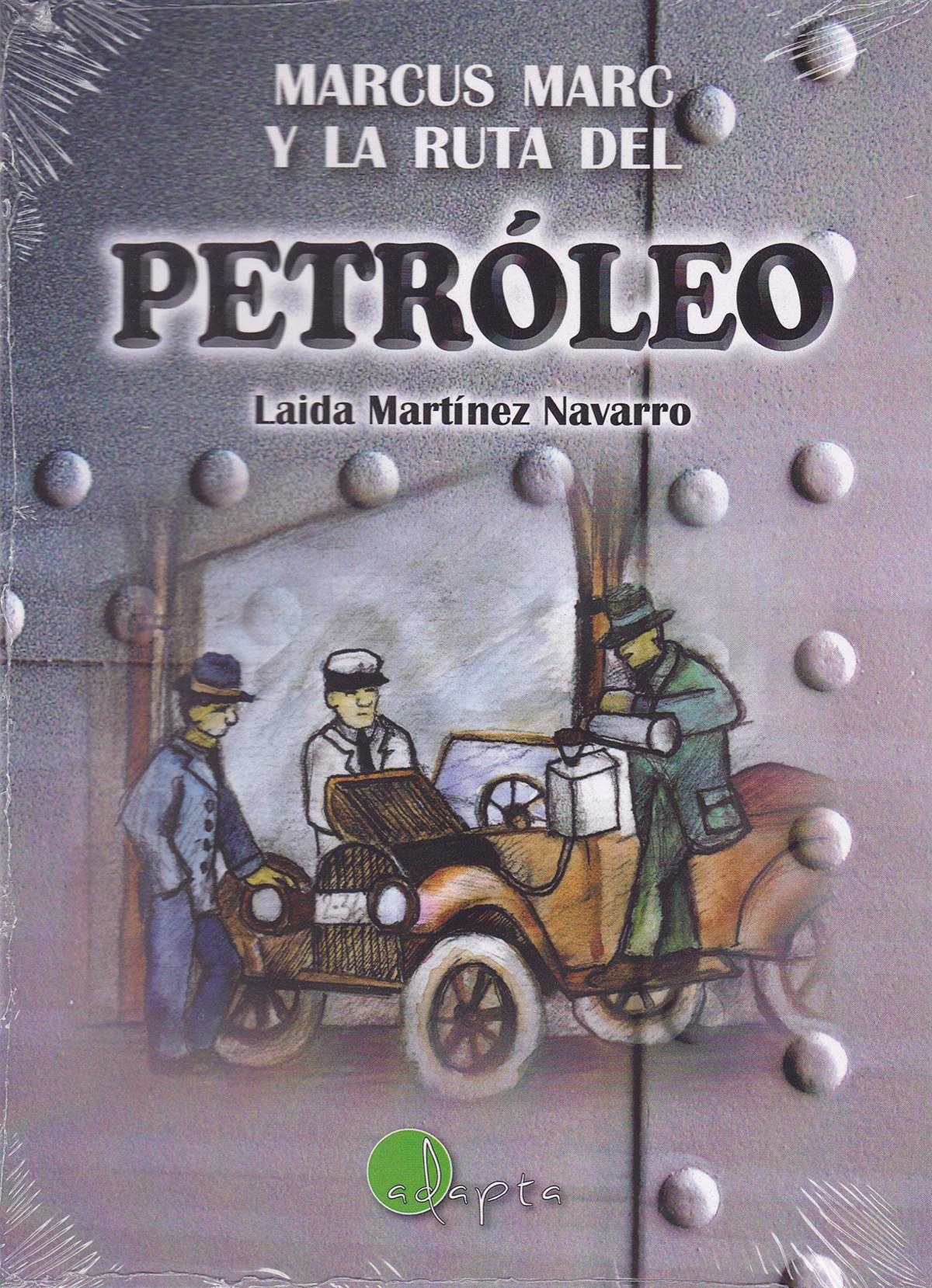 MARCUS MARC Y LA RUTA DEL PETROLEO