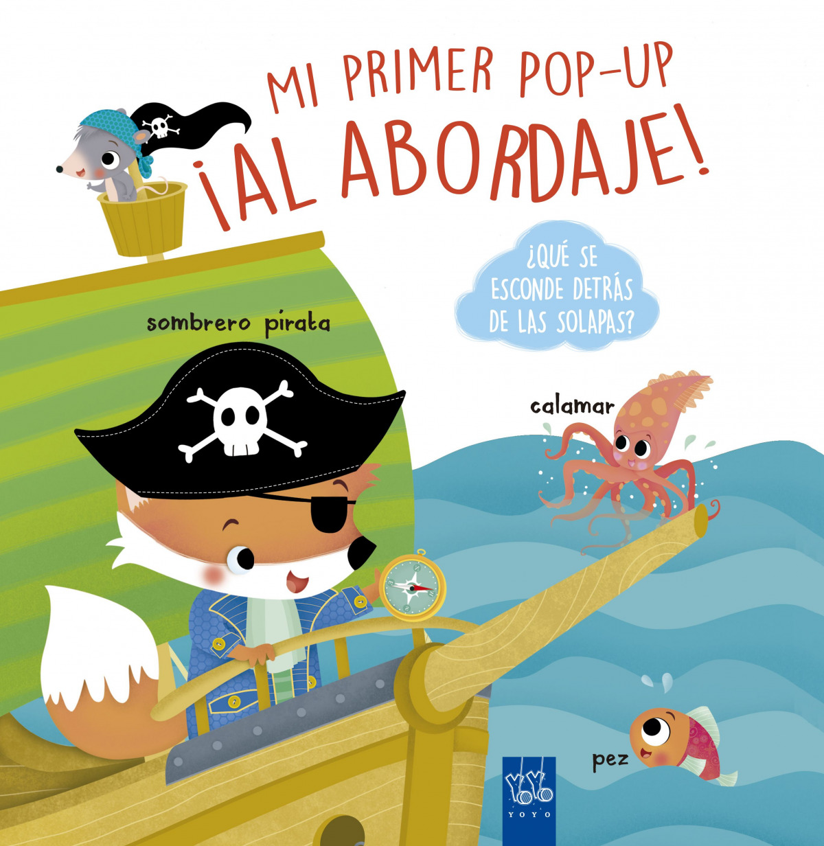 ¡AL ABORDAJE!