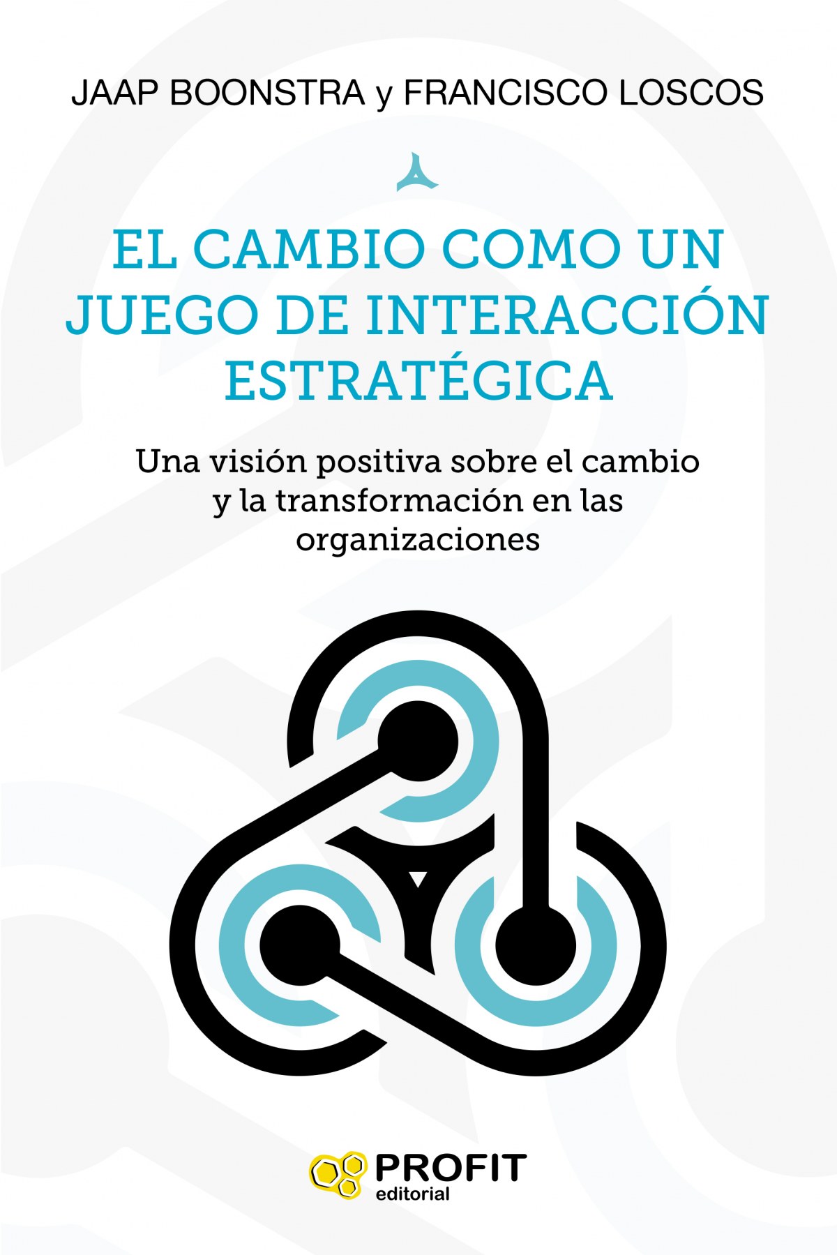 EL CAMBIO COMO UN JUEGO DE INTERACCIÓN ESTTATÉGICA