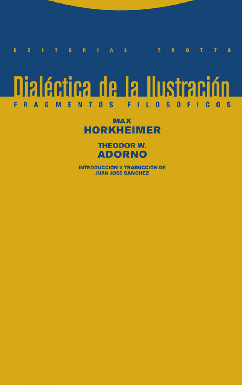 DIALECTICA DE LA ILUSTRACIóN