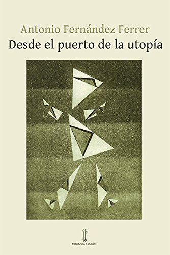 Desde el puerto de la utop¡a