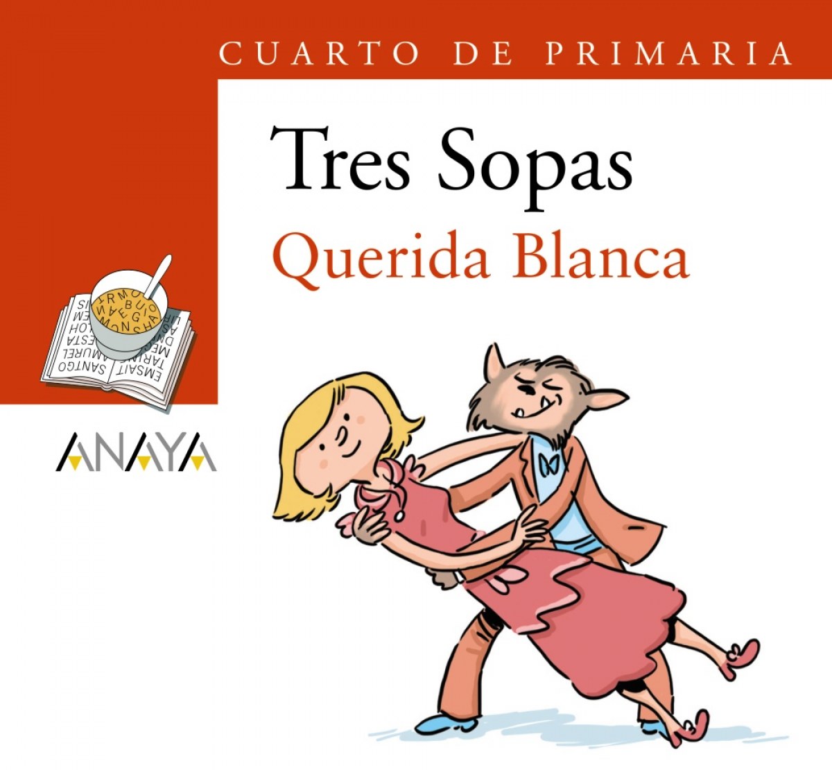 Blíster 'Querida Blanca' 4º de Primaria