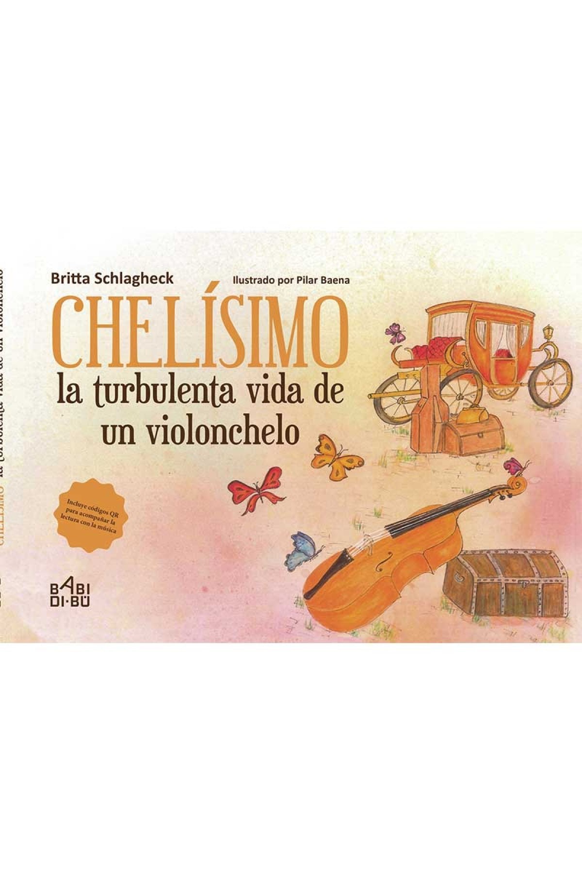 Chelísimo, la turbulenta vida de un violonchelo
