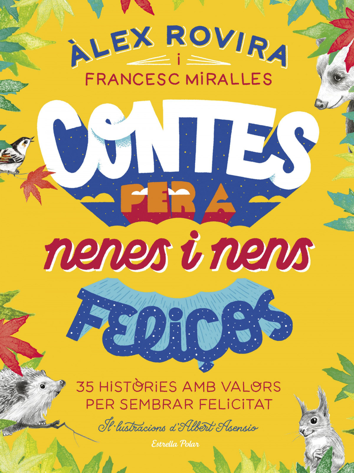 Contes per a nenes i nens feliços