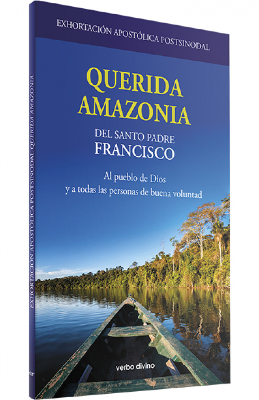 Exhortación Apostólica Postsinodal 'Querida Amazonia'