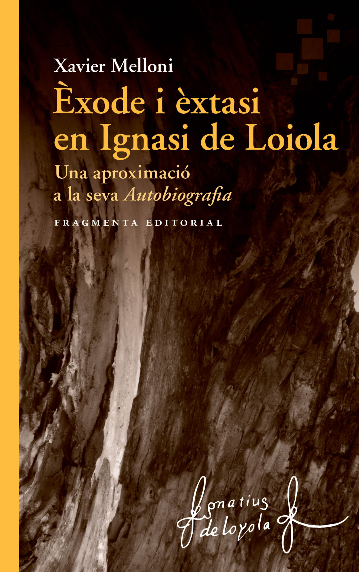 Éxode i èxtasi en Ignasi de Loiola