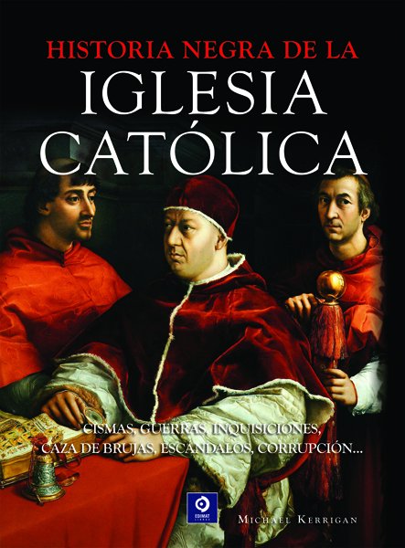 Historia negra de la iglesia católica