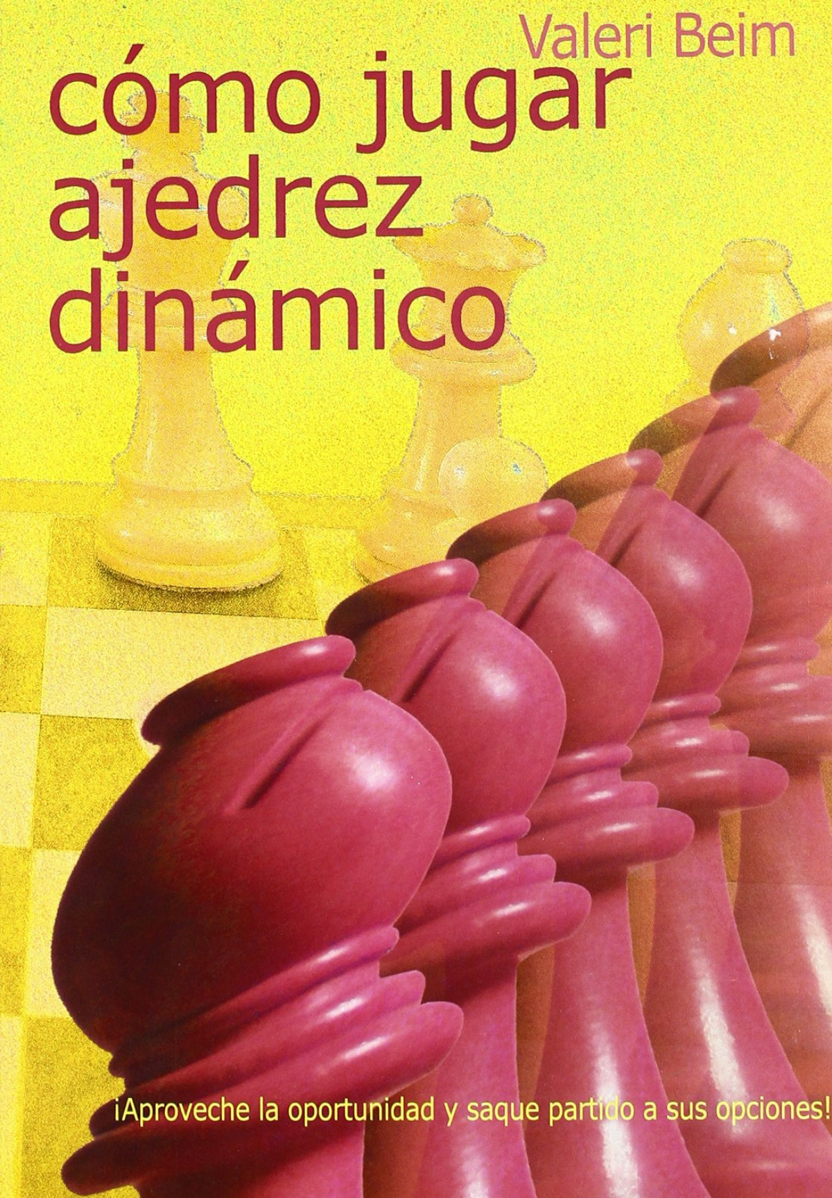 Cómo jugar ajedrez dinámico