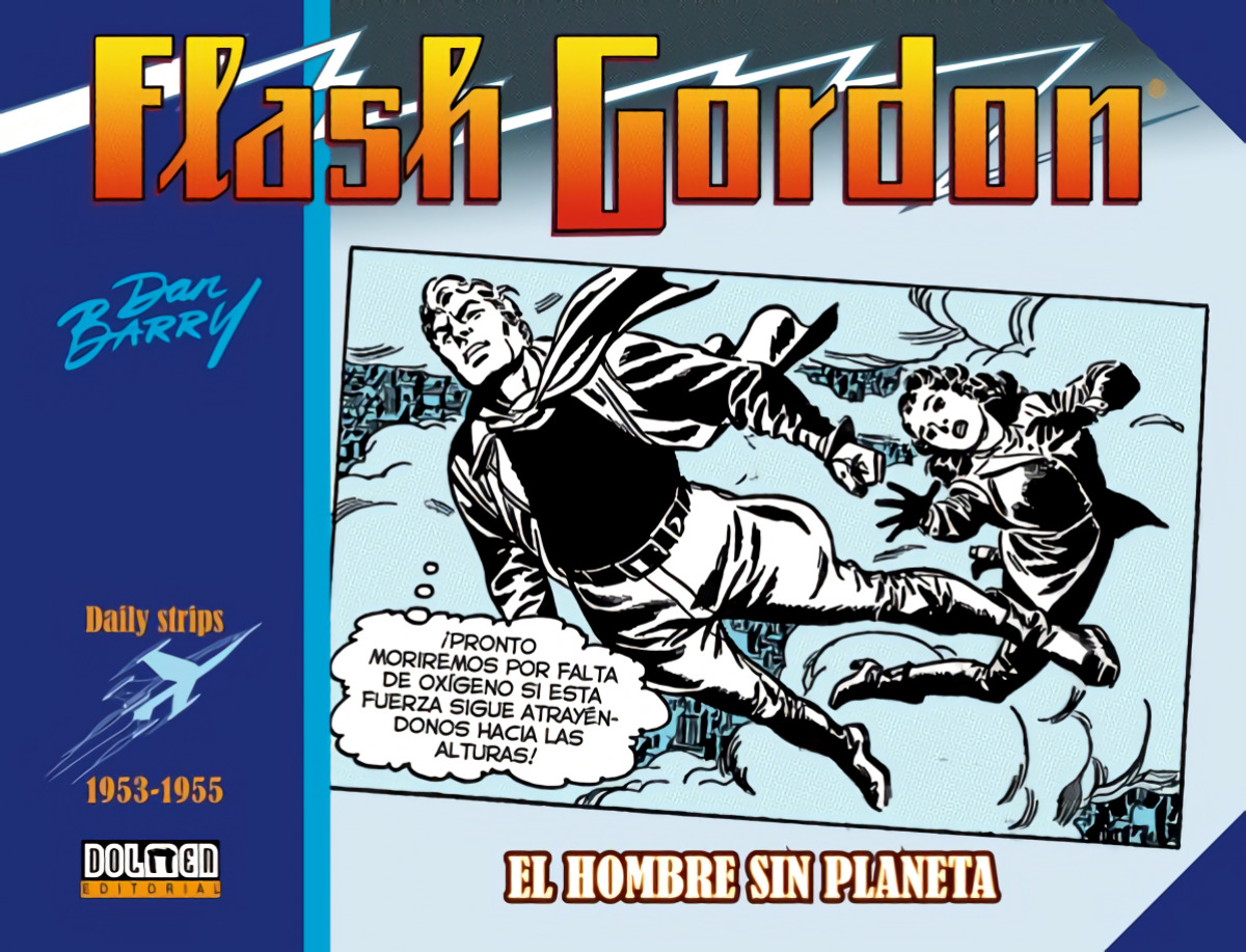 Flash gordon. el hombre sin planeta 1953-1955 (daily strips)