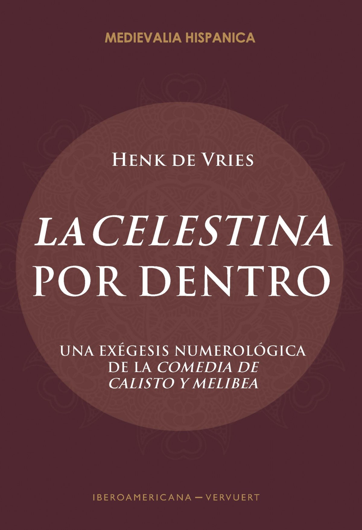 La Celestina por dentro