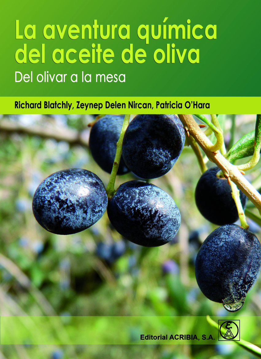 La aventura química del aceite de olva: del olivar a la mesa