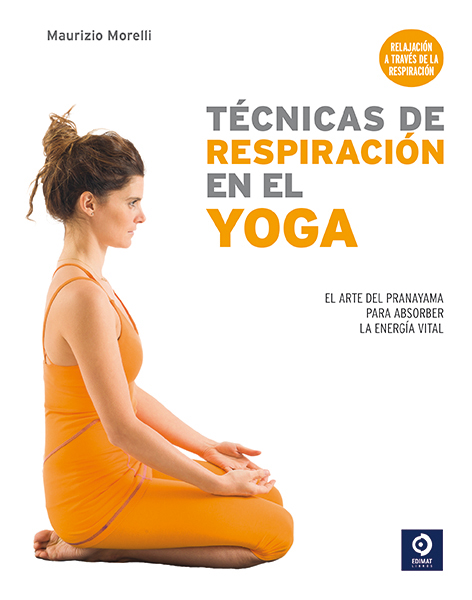 TECNICAS DE RESPIRACION EN EL YOGA