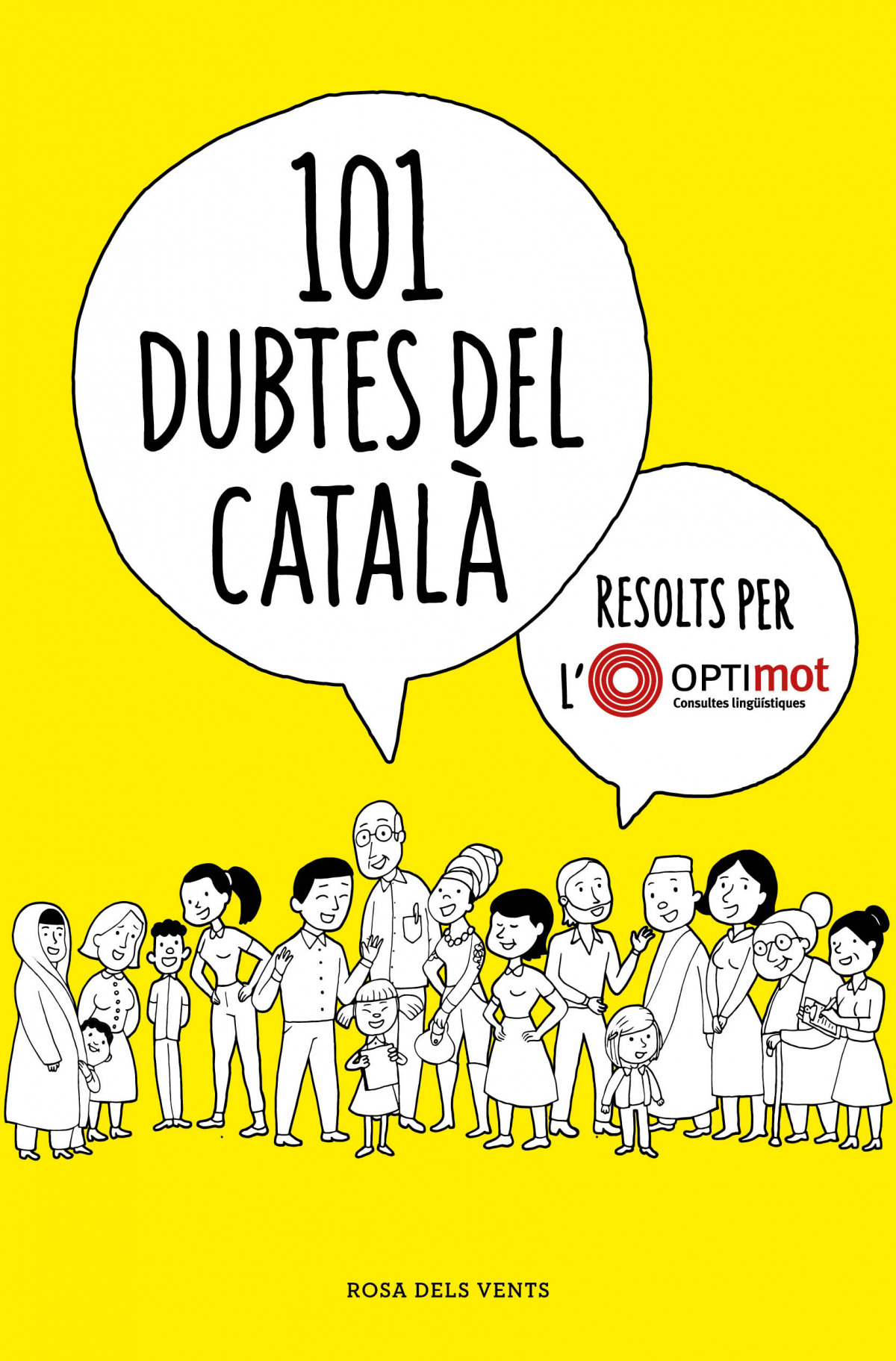 101 dubtes del català resolts per l'Optimot
