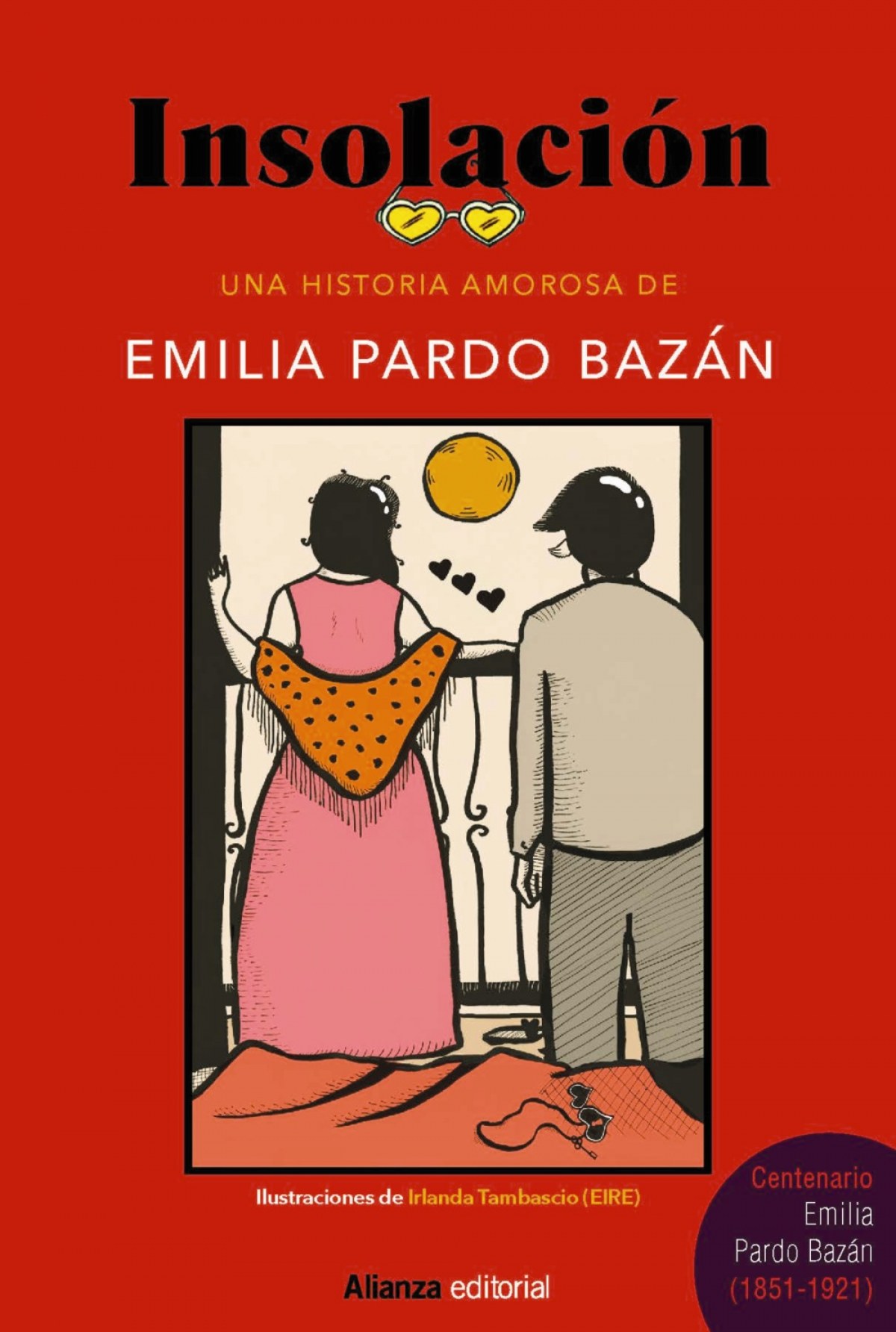 Insolación [Edición ilustrada]