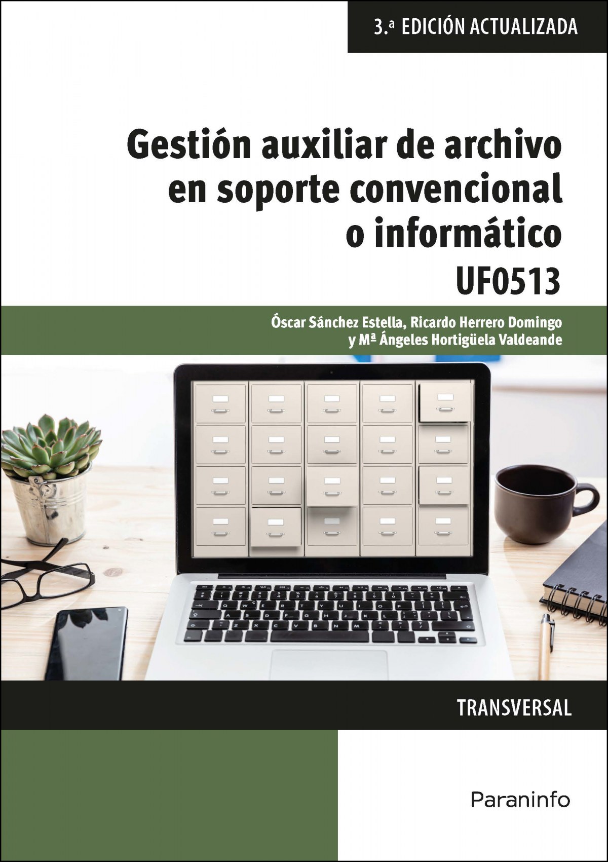 Gestión auxiliar de archivo en soporte convencional o informático - Windows 10 y Access 2016