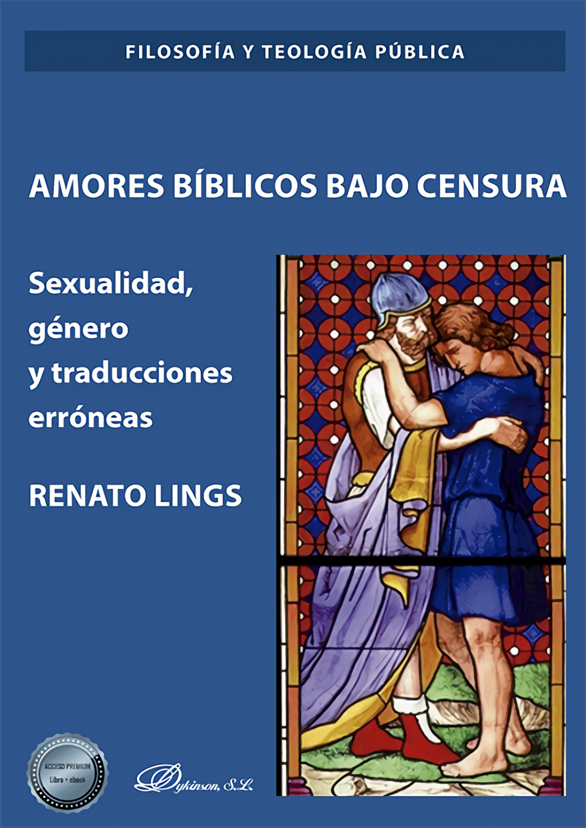 Amores bíblicos bajo censura