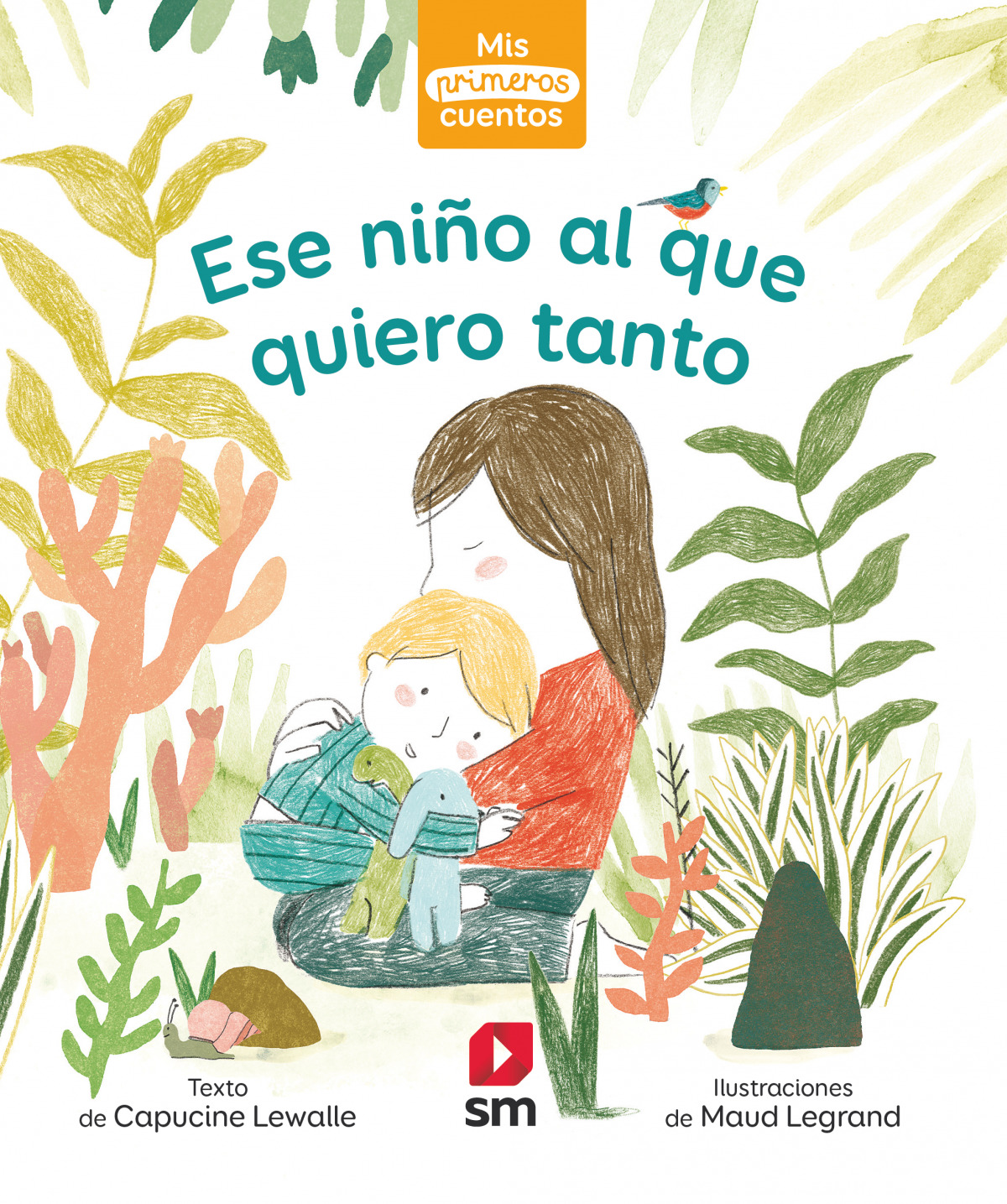 PRIMEROS CUENTOS ESE NIÑO Q QUIERO TANTO