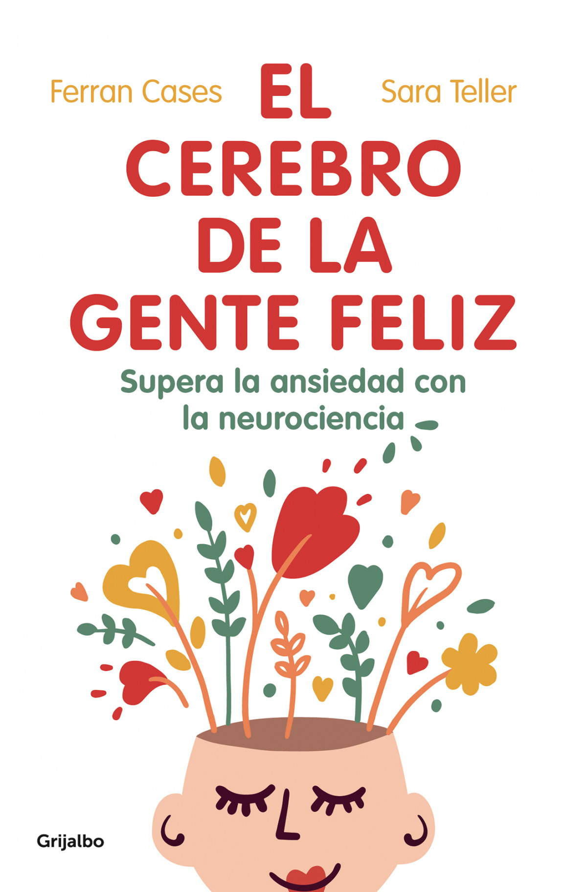 El cerebro de la gente feliz