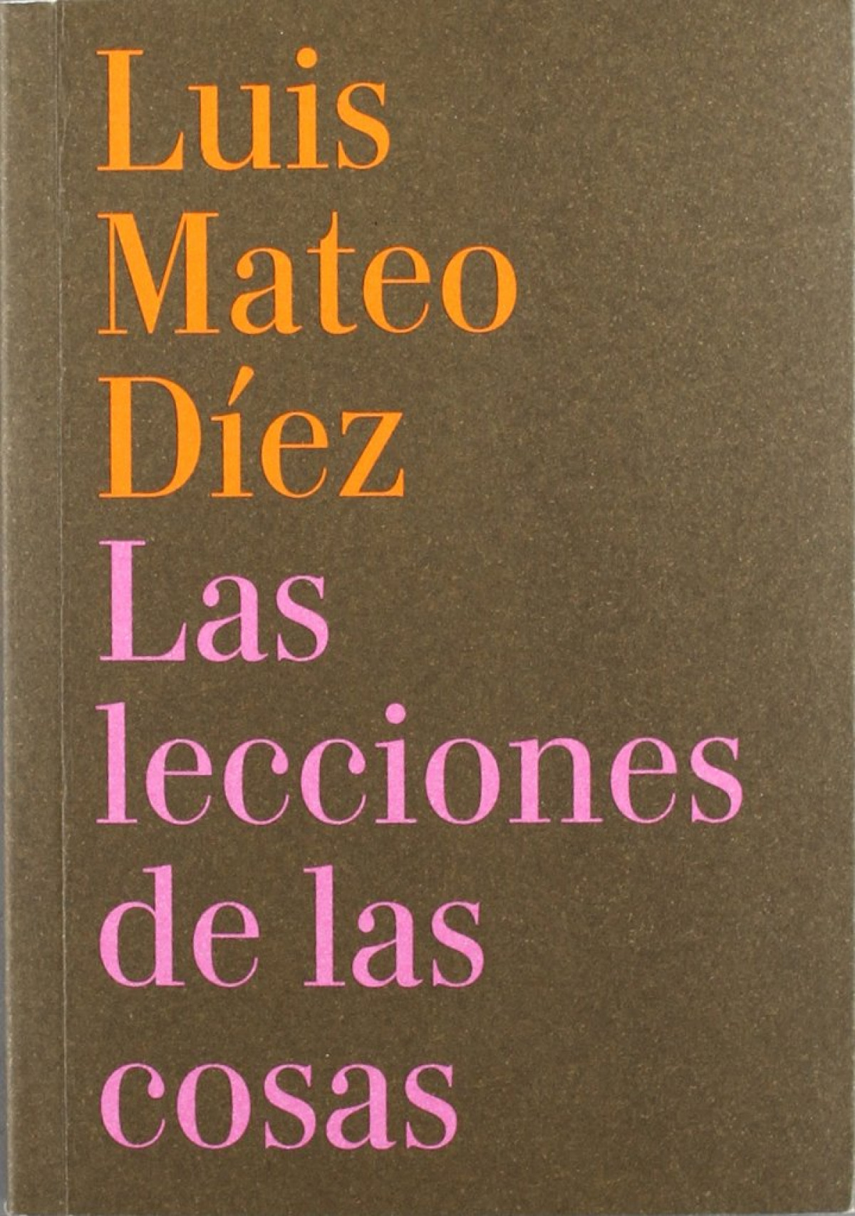 Las lecciones de las cosas