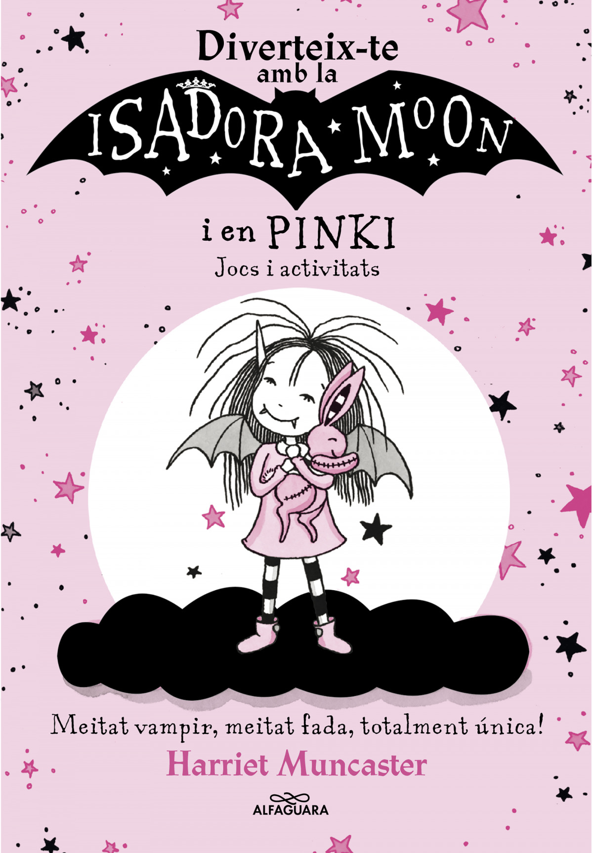 Diverteix-te amb la Isadora i en Pinki. Jocs i activitats (La Isadora Moon)