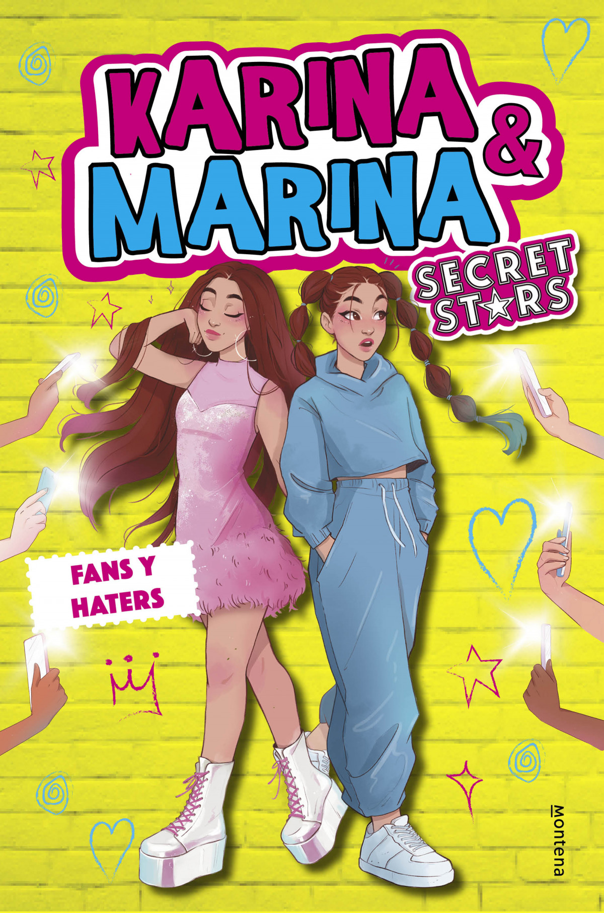 Fans y haters (Karina &Marina Secret Stars 2)