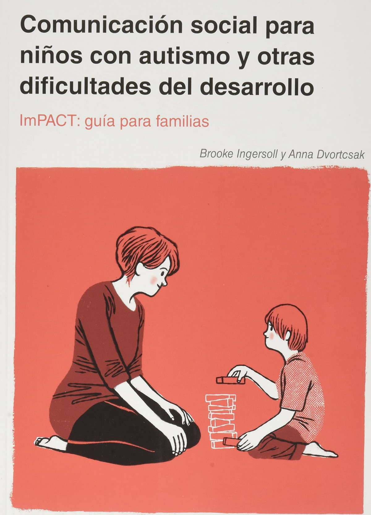 IMPACT COMUNICACION SOCIAL NIÑOS AUTISMO OTRAS DIFICULTADES