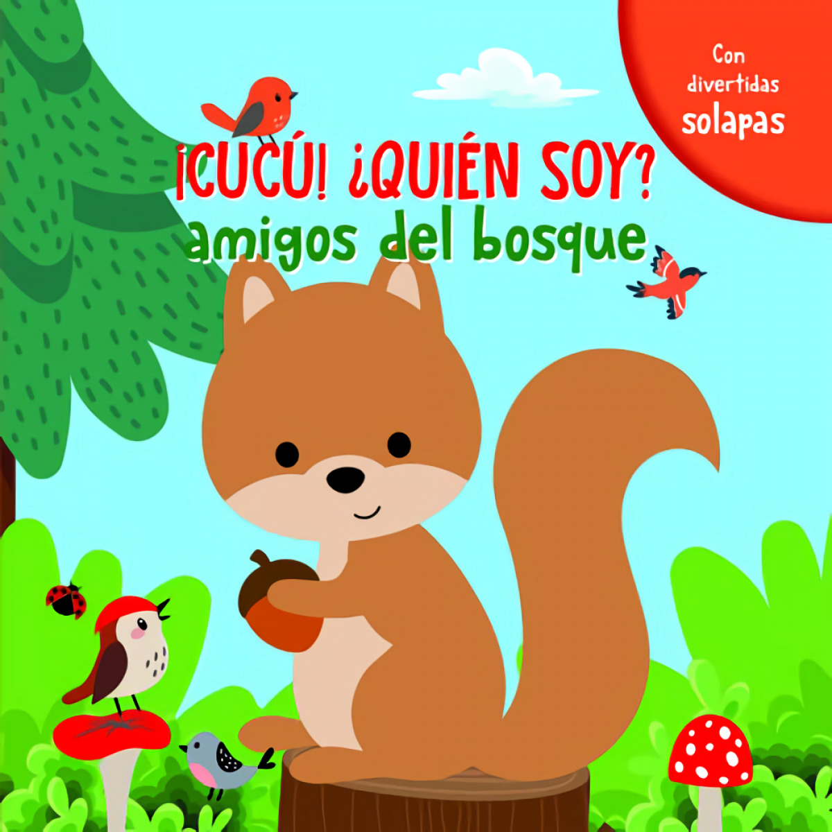 AMIGOS DEL BOSQUE (CUCÚ ¿QUIÉN SOY?)